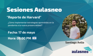 Aulasneo Sessions: Harvard Report